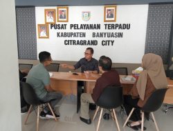 Pelayanan Terpadu CGC Kabupaten Banyuasin Buka Setiap Hari