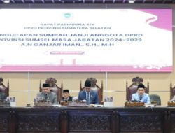 Rapat Paripurna DPRD Sumsel Ke – XIX Agenda Pelantikan Anggota DPRD Sumsel Masa Jabatan Tahun 2024 – 2029.